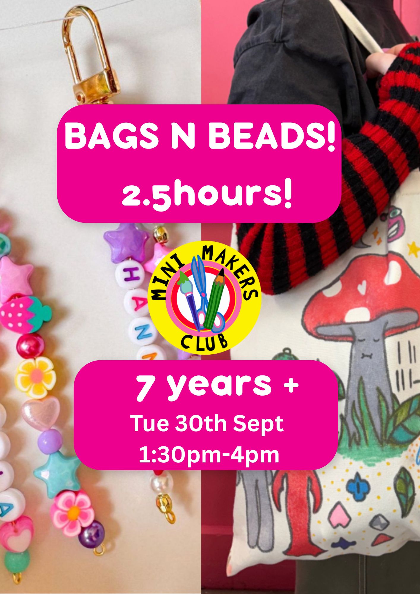 Age 7+ Tuesday 30th Sept afternoon session 1:30pm-4pm