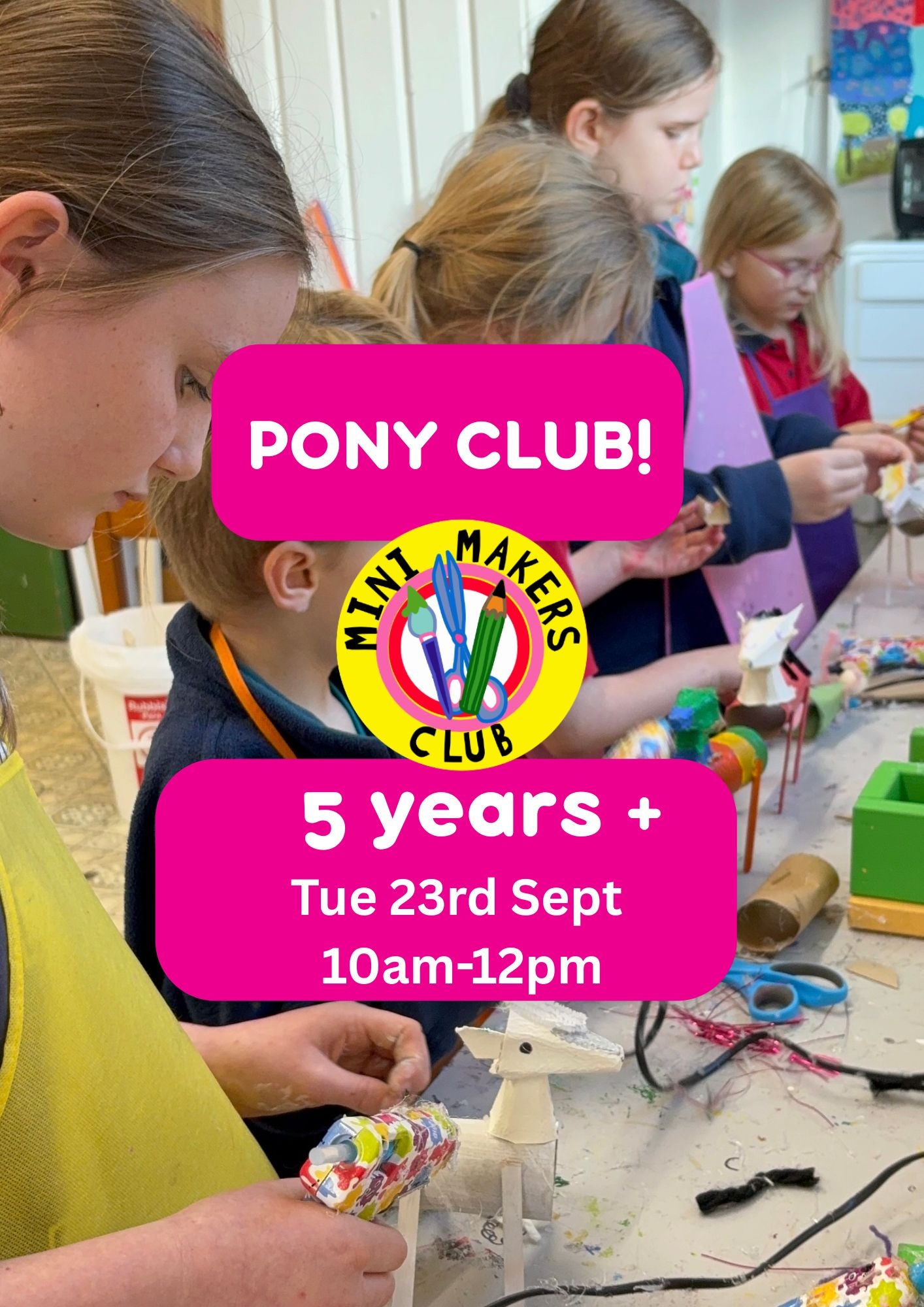 Age 5+ Tuesday 23rd Sept. Morning session 10am-12pm